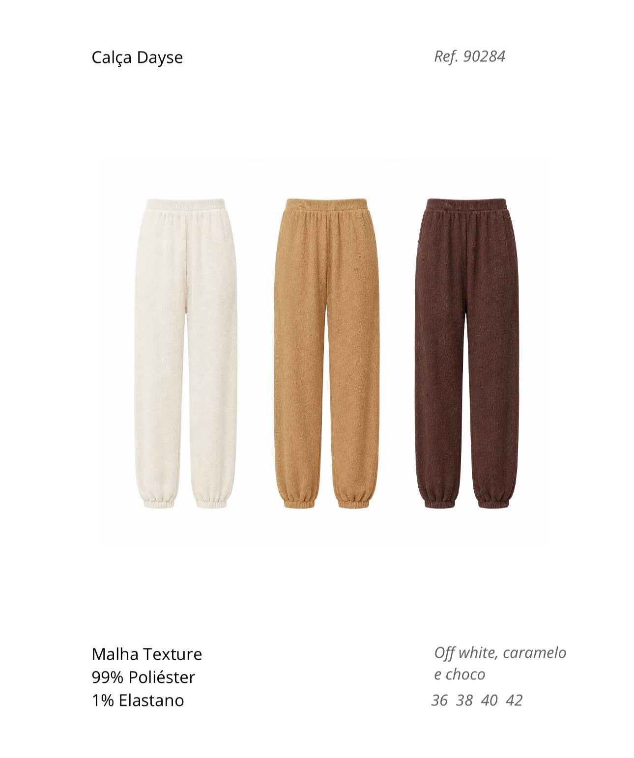 CALÇA DAYSE