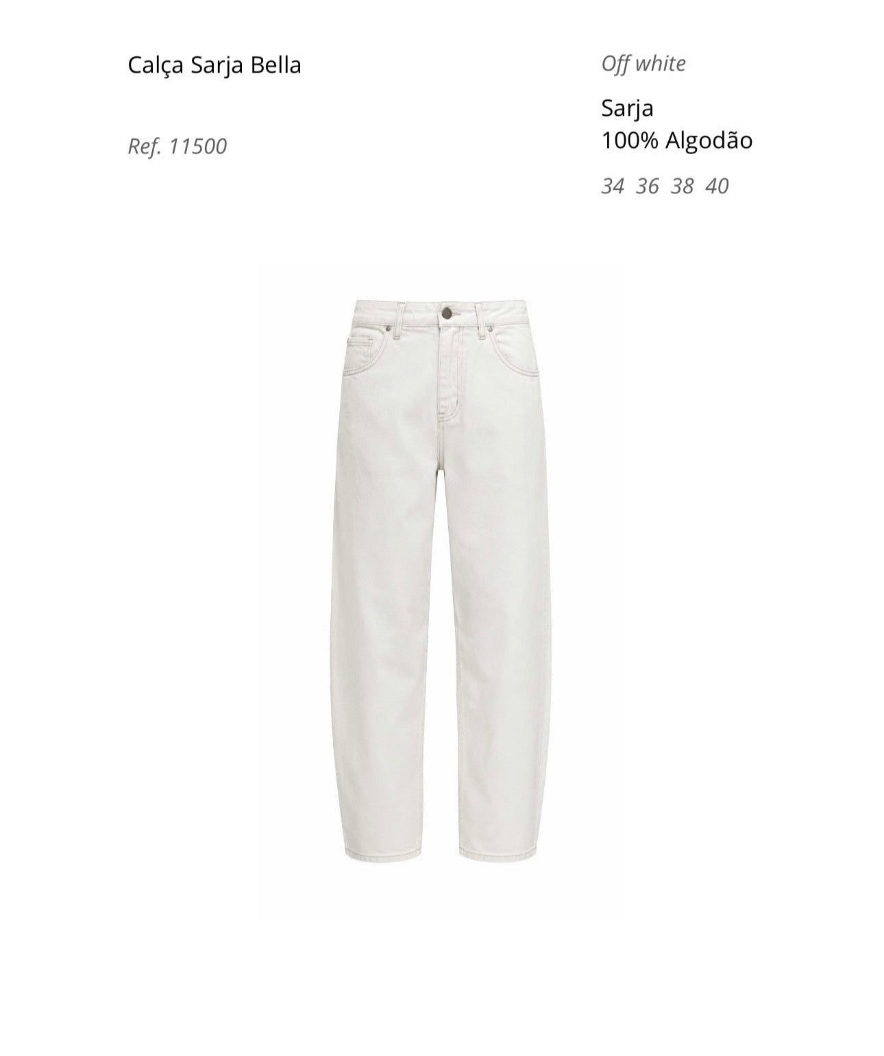 CALÇA SARJA BELLA