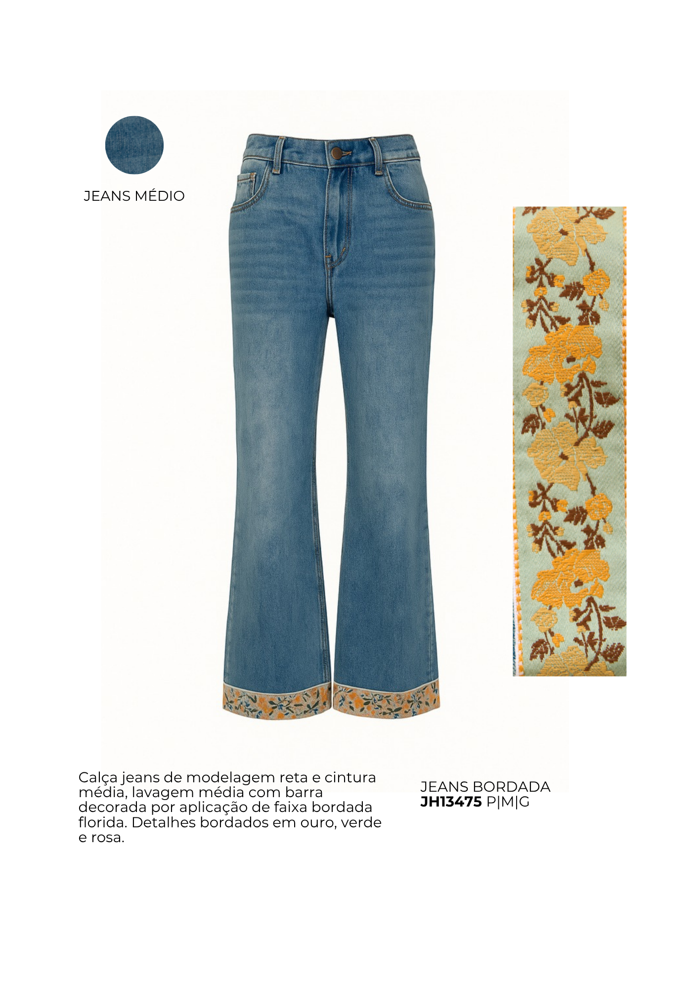CALÇA JEANS BORDADA