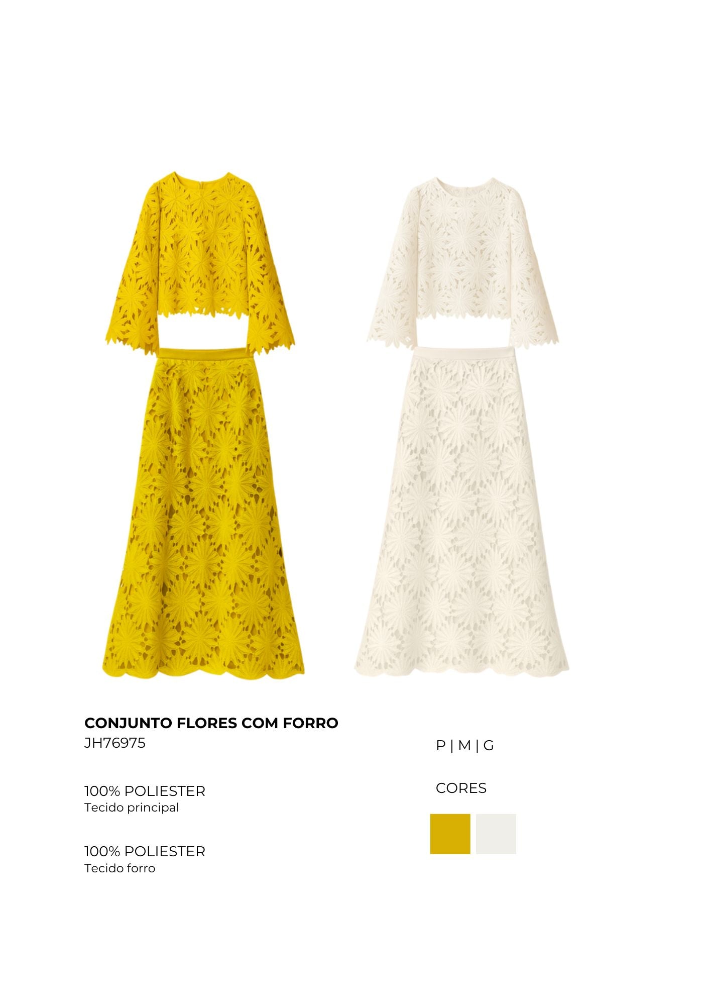 CONJUNTO FLORES COM FORRO